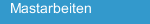 Mastarbeiten